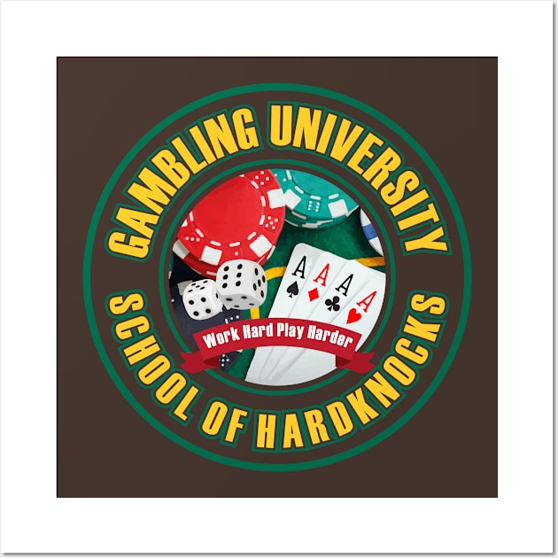 Gambling University - WHPH on dark fabrics Wall Art by PharrSideCustoms